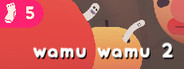 Wamu Wamu 2