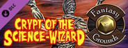 Fantasy Grounds - Crypt of the Science-Wizard (5E)