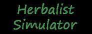 Herbalist Simulator