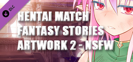 HENTAI MATCH FANTASY STORIES - ARTWORK - 2 - NSFW thumbnail