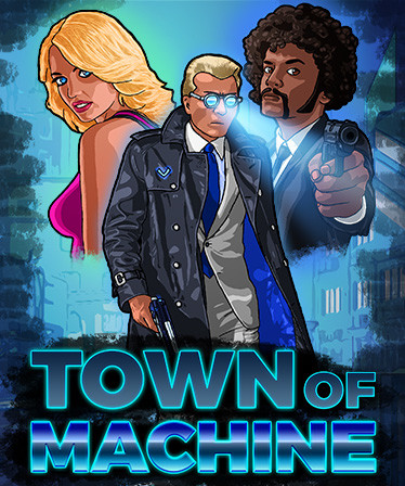 Town of Machine