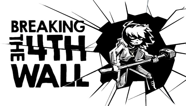 Breaking The 4th Wall Steam News Hub   Capsule 616x353 