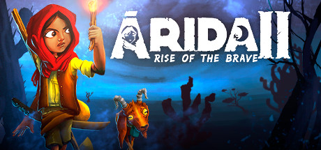 ARIDA 2: Rise of the Brave Cover Image