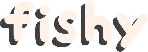 Fishy