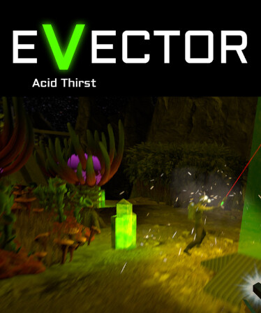 EVECTOR, Acid Thirst