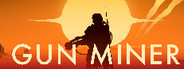 Gun Miner