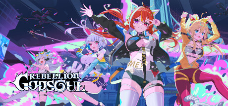 Steam header art for 叛逆神魂GODSOUL🔥