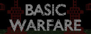 Basic Warfare
