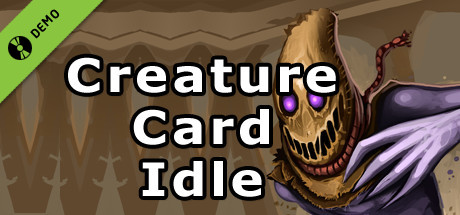 Creature Card Idle Demo banner