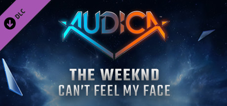 AUDICA - The Weeknd - "Can't Feel My Face" banner image