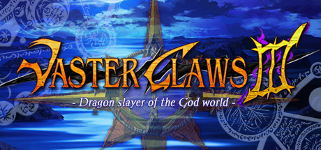 VasterClaws 3:Dragon slayer of the God world Cover Image