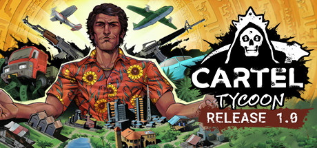 Cartel Tycoon Free Download