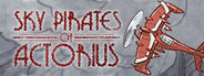 Sky Pirates of Actorius