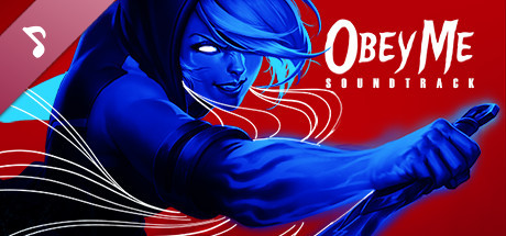 Obey Me Soundtrack