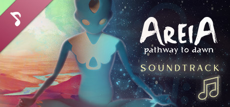 Areia: Pathway to Dawn - Soundtrack