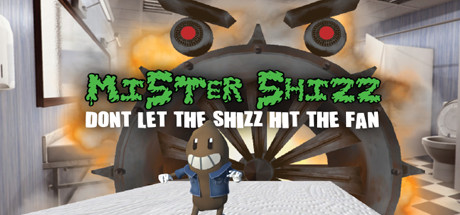 Mister Shizz: Don't Let The Shizz Hit The Fan! Cover Image