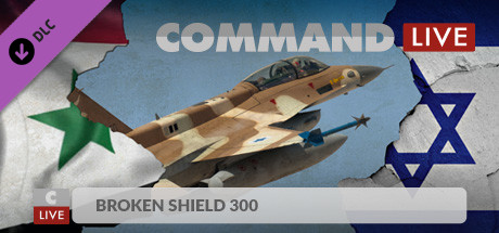 Command:MO LIVE - Broken Shield 300 banner image