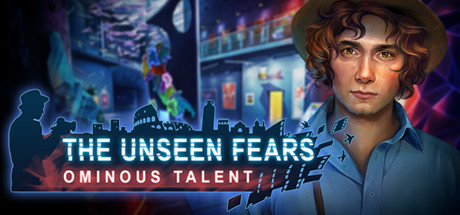 The Unseen Fears: Ominous Talent Collector's Edition Cover Image