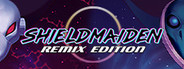 Shieldmaiden: Remix Edition
