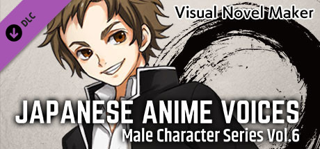 Visual Novel Maker - Japanese Anime Voices：Male Character Series Vol.6