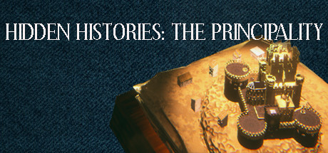 Hidden Histories: The Principality Cover Image