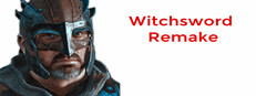 Witchsword Remake