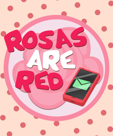 Rosas are Red