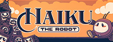 Steam：Haiku, the Robot