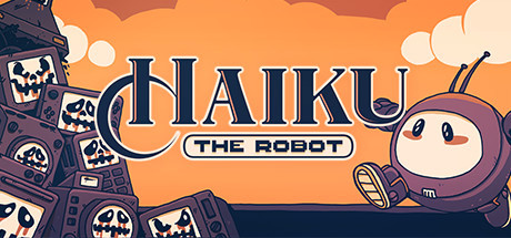 Haiku, the Robot Free Download