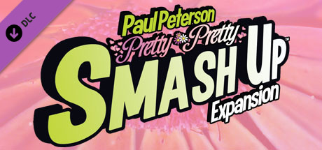 Smash Up - Pretty Pretty banner image