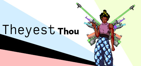 Theyest Thou Cover Image