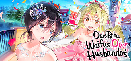 OshiRabu: Waifus Over Husbandos Cover Image