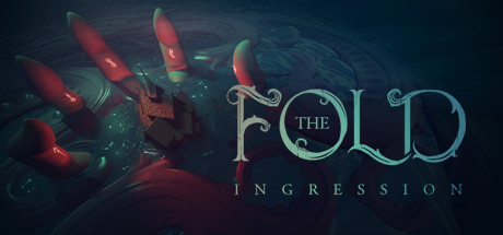 The Fold: Ingression Cover Image