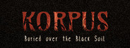 Korpus: Buried over the Black Soil