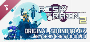 Risk of Rain 2 Soundtrack