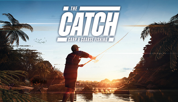 The Catch: Carp & Coarse Fishing on Steam