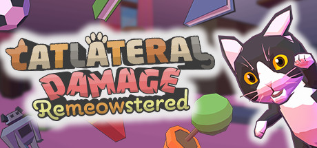 Catlateral Damage: Remeowstered Cover Image