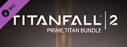Titanfall® 2: Prime Titan Bundle