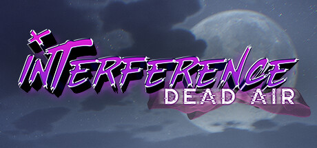 Interference: Dead Air Cover Image