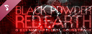 Black Powder Red Earth® 8 Bit War Original Soundtrack
