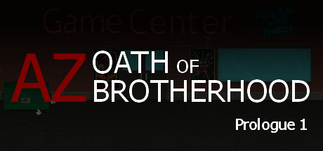 AZ: Oath of Brotherhood Prologue 1 banner