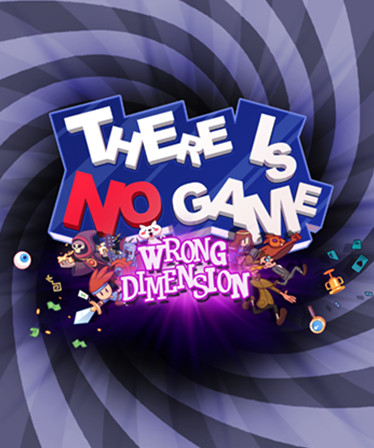 There Is No Game: Wrong Dimension