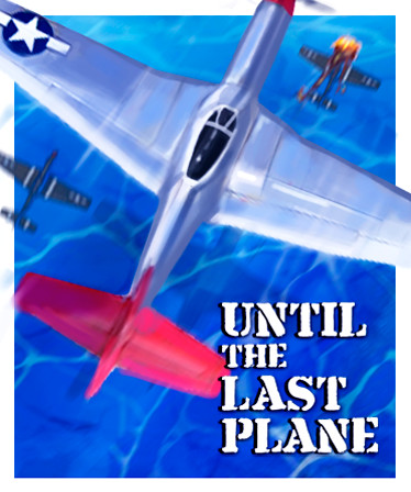 Until the Last Plane