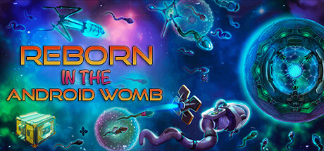 Reborn: in the Android Womb Cover Image