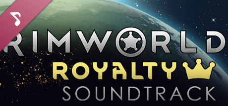 RimWorld - Royalty Soundtrack