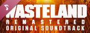 Wasteland Remastered Soundtrack