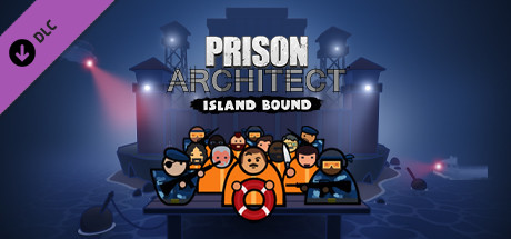 Prison Architect - Island Bound