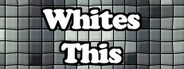 Whites This
