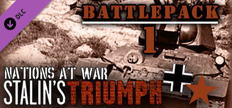 Nations At War Digital: Stalin’s Triumph Battlepack 1