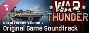 War Thunder: Naval Forces, Vol.1 (Original Game Soundtrack)